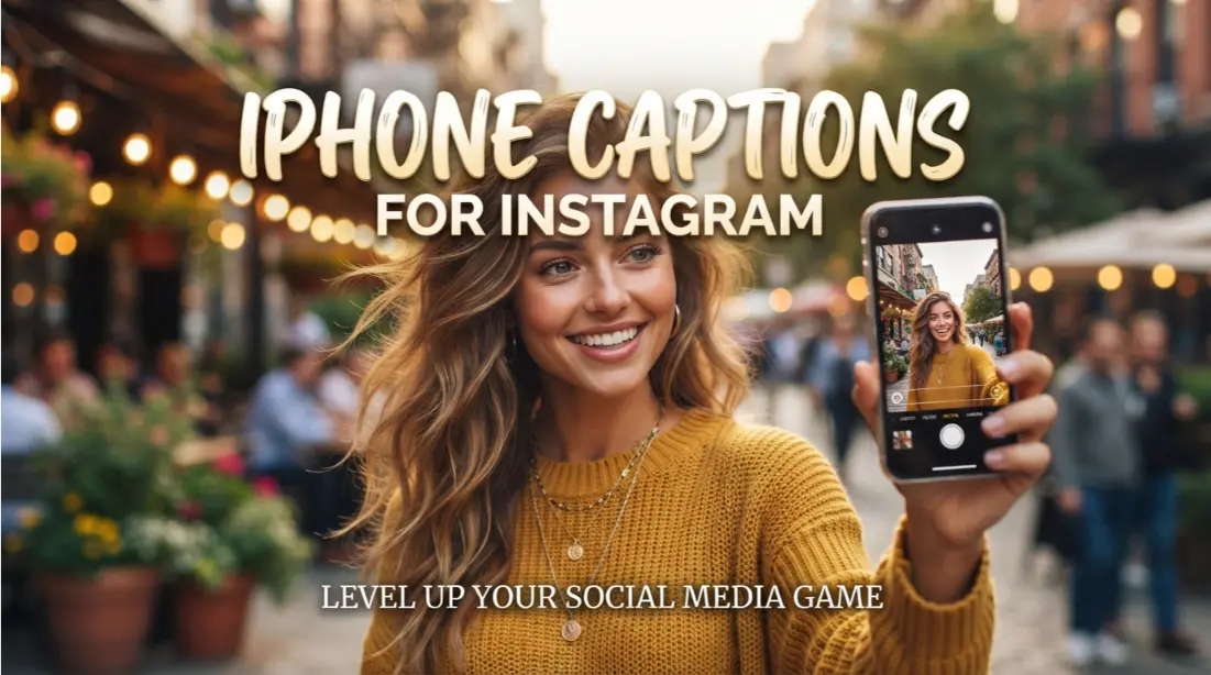 Iphone Captions For Instagram